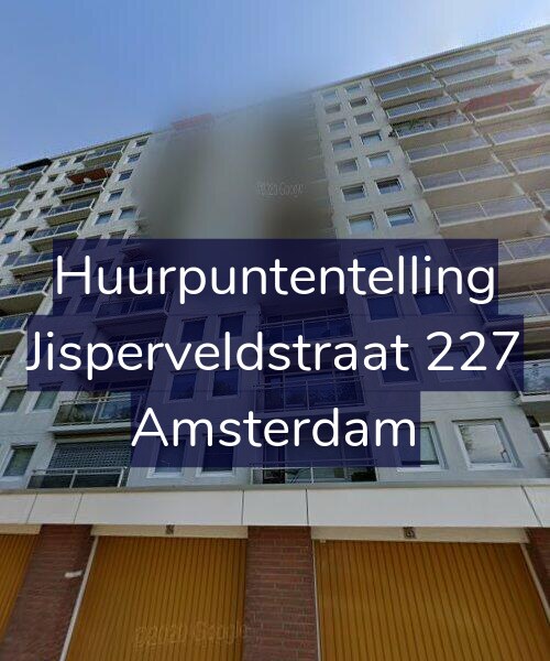 Foto gevel Huurpuntentelling voor Jisperveldstraat 227, Amsterdam