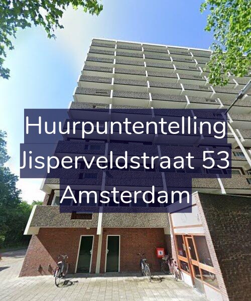Foto gevel Huurpuntentelling voor Jisperveldstraat 53, Amsterdam