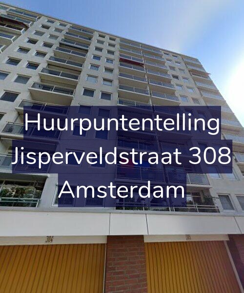 Foto gevel Huurpuntentelling voor Jisperveldstraat 308, Amsterdam