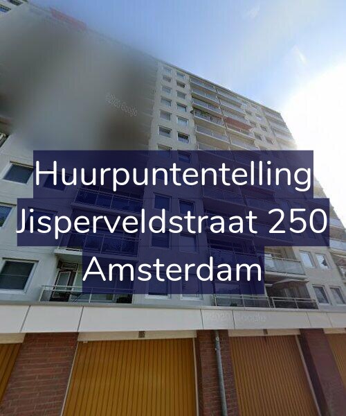 Foto gevel Huurpuntentelling voor Jisperveldstraat 250, Amsterdam