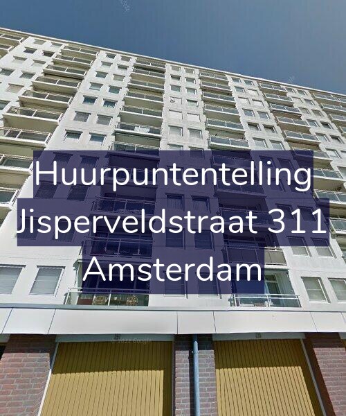 Foto gevel Huurpuntentelling voor Jisperveldstraat 311, Amsterdam