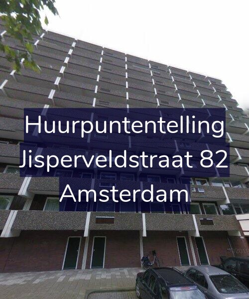 Foto gevel Huurpuntentelling voor Jisperveldstraat 82, Amsterdam