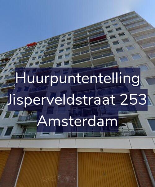 Foto gevel Huurpuntentelling voor Jisperveldstraat 253, Amsterdam