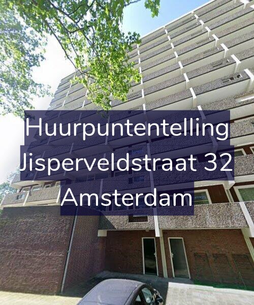 Foto gevel Huurpuntentelling voor Jisperveldstraat 32, Amsterdam