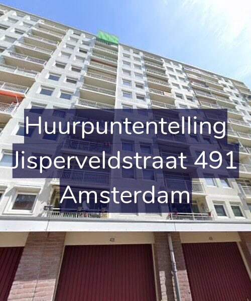 Foto gevel Huurpuntentelling voor Jisperveldstraat 491, Amsterdam