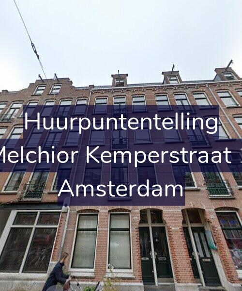 Foto gevel Huurpuntentelling voor Joan Melchior Kemperstraat 132-H, Amsterdam