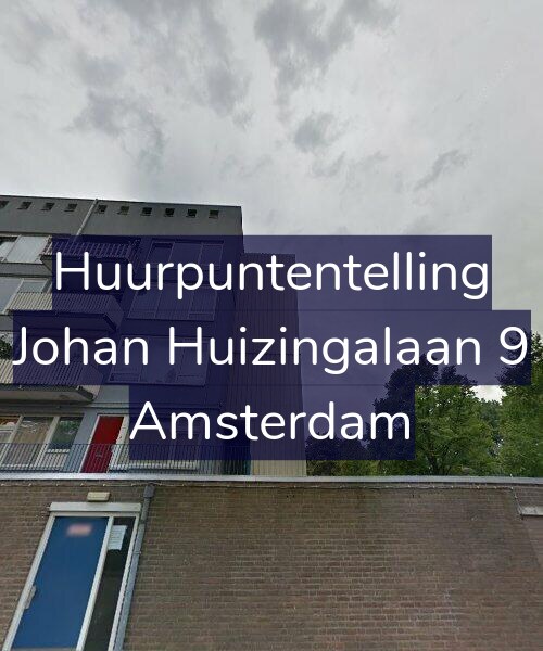Foto gevel Huurpuntentelling voor Johan Huizingalaan 9, Amsterdam