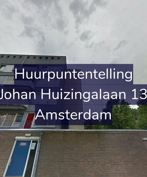Foto gevel Huurpuntentelling voor Johan Huizingalaan 13, Amsterdam
