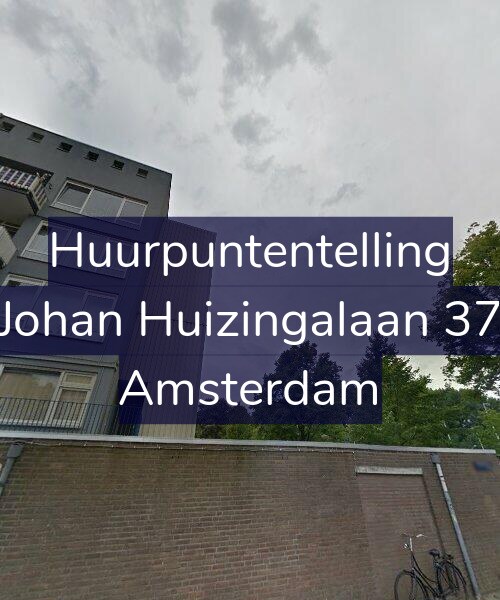 Foto gevel Huurpuntentelling voor Johan Huizingalaan 37, Amsterdam