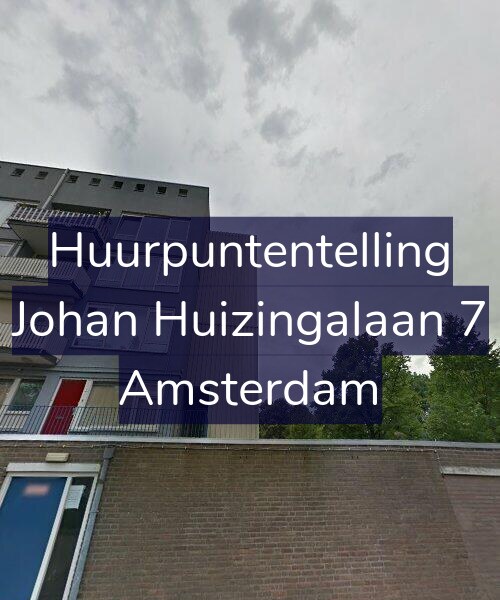 Foto gevel Huurpuntentelling voor Johan Huizingalaan 7, Amsterdam