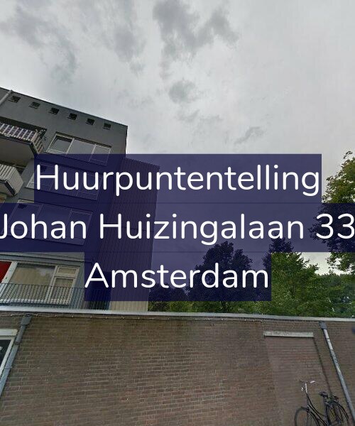 Foto gevel Huurpuntentelling voor Johan Huizingalaan 33, Amsterdam