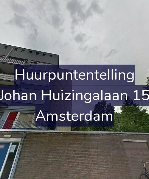 Foto gevel Huurpuntentelling voor Johan Huizingalaan 15, Amsterdam