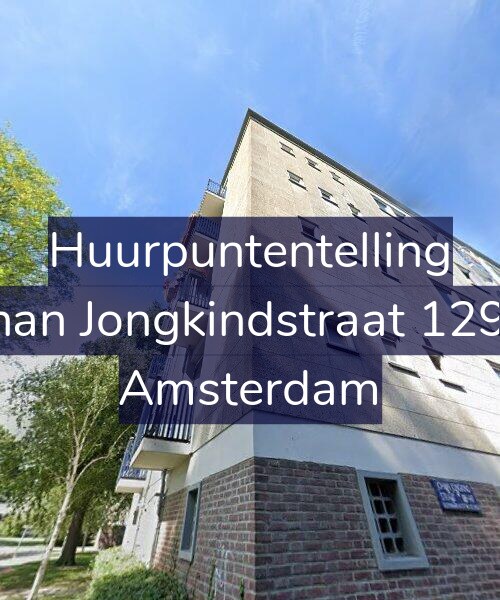 Foto gevel Huurpuntentelling voor Johan Jongkindstraat 129-3, Amsterdam