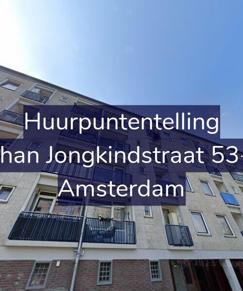 Foto gevel Huurpuntentelling voor Johan Jongkindstraat 53-2, Amsterdam