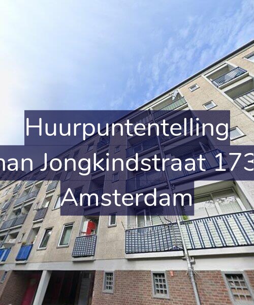 Foto gevel Huurpuntentelling voor Johan Jongkindstraat 173-3, Amsterdam