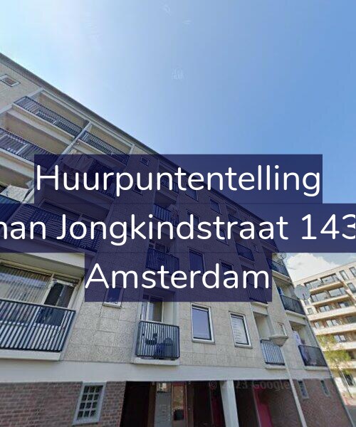 Foto gevel Huurpuntentelling voor Johan Jongkindstraat 143-2, Amsterdam