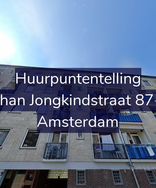 Foto gevel Huurpuntentelling voor Johan Jongkindstraat 87-2, Amsterdam