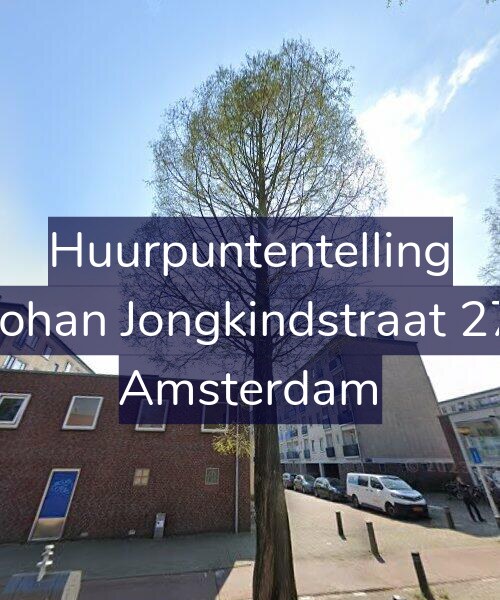 Foto gevel Huurpuntentelling voor Johan Jongkindstraat 27, Amsterdam