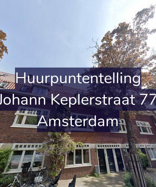 Foto gevel Huurpuntentelling voor Johann Keplerstraat 77, Amsterdam