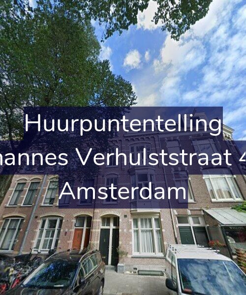 Foto gevel Huurpuntentelling voor Johannes Verhulststraat 4-2, Amsterdam