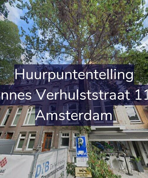 Foto gevel Huurpuntentelling voor Johannes Verhulststraat 112-B, Amsterdam