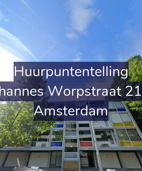 Foto gevel Huurpuntentelling voor Johannes Worpstraat 21-2, Amsterdam