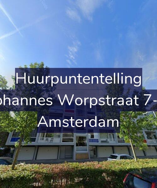 Foto gevel Huurpuntentelling voor Johannes Worpstraat 7-1, Amsterdam