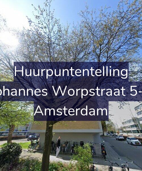 Foto gevel Huurpuntentelling voor Johannes Worpstraat 5-1, Amsterdam