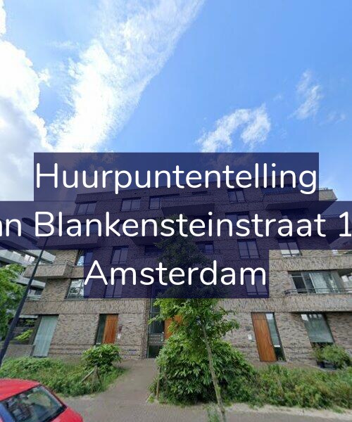 Foto gevel Huurpuntentelling voor John Blankensteinstraat 134, Amsterdam