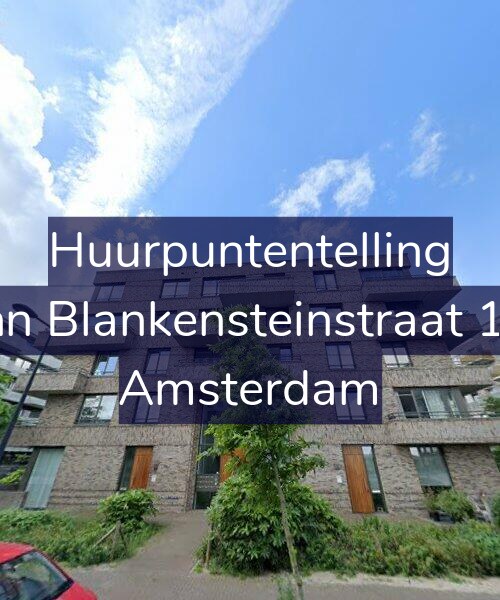 Foto gevel Huurpuntentelling voor John Blankensteinstraat 126, Amsterdam