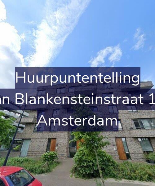 Foto gevel Huurpuntentelling voor John Blankensteinstraat 176, Amsterdam