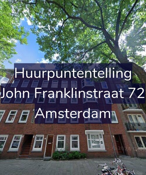 Foto gevel Huurpuntentelling voor John Franklinstraat 72, Amsterdam
