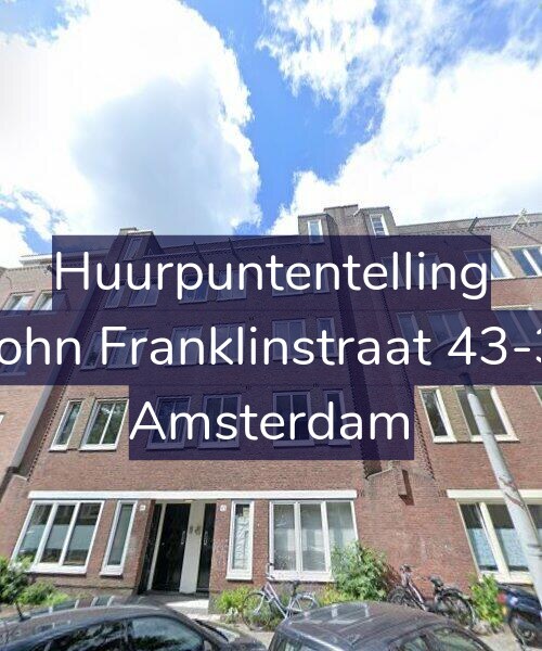 Foto gevel Huurpuntentelling voor John Franklinstraat 43-3, Amsterdam