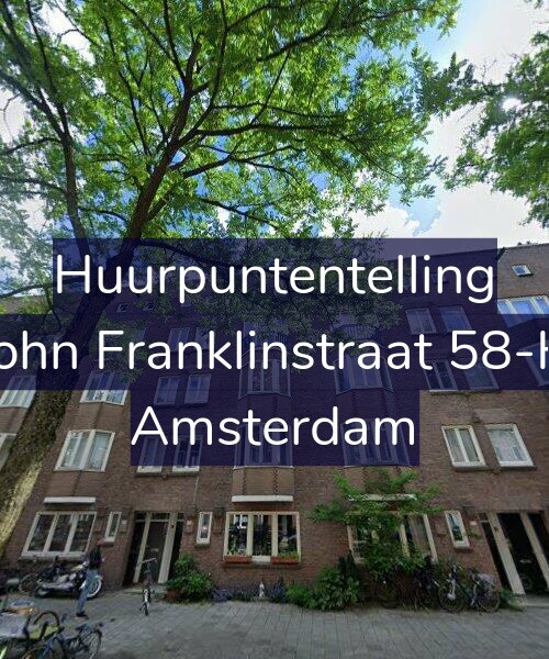 Foto gevel Huurpuntentelling voor John Franklinstraat 58-H, Amsterdam