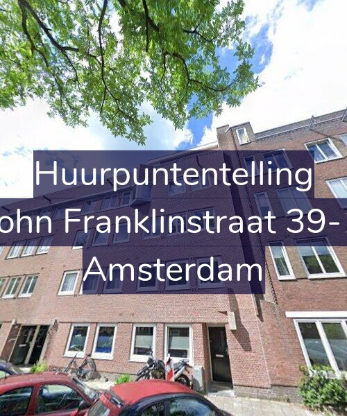 Foto gevel Huurpuntentelling voor John Franklinstraat 39-1, Amsterdam