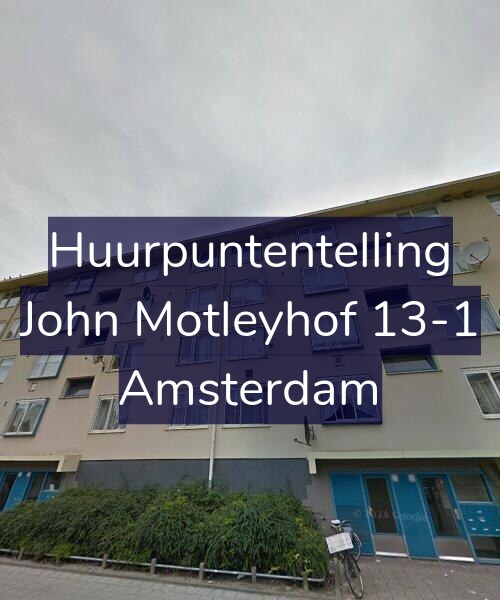 Foto gevel Huurpuntentelling voor John Motleyhof 13-1, Amsterdam