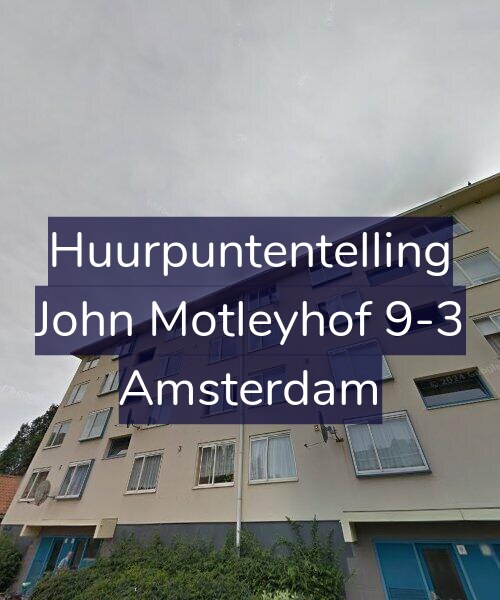 Foto gevel Huurpuntentelling voor John Motleyhof 9-3, Amsterdam
