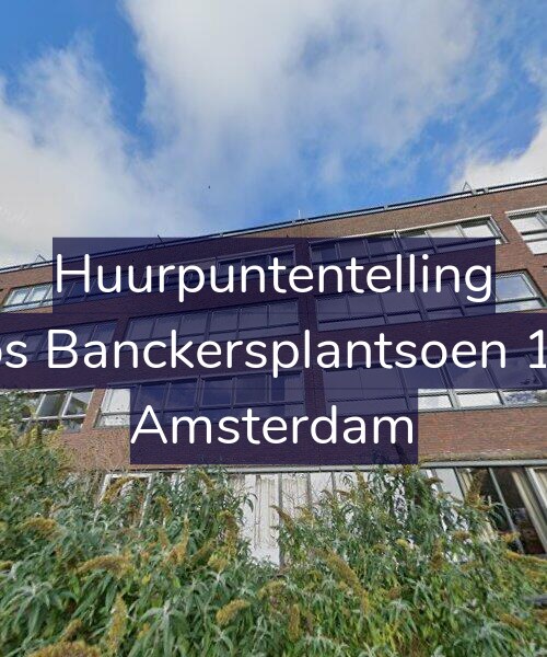 Foto gevel Huurpuntentelling voor Joos Banckersplantsoen 122, Amsterdam