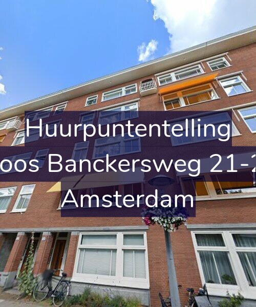 Foto gevel Huurpuntentelling voor Joos Banckersweg 21-2, Amsterdam