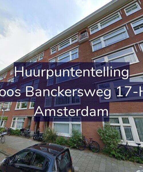 Foto gevel Huurpuntentelling voor Joos Banckersweg 17-H, Amsterdam