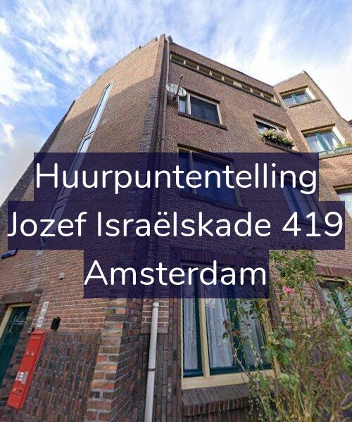 Foto gevel Huurpuntentelling voor Jozef Israëlskade 419, Amsterdam