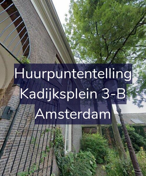 Foto gevel Huurpuntentelling voor Kadijksplein 3-B, Amsterdam