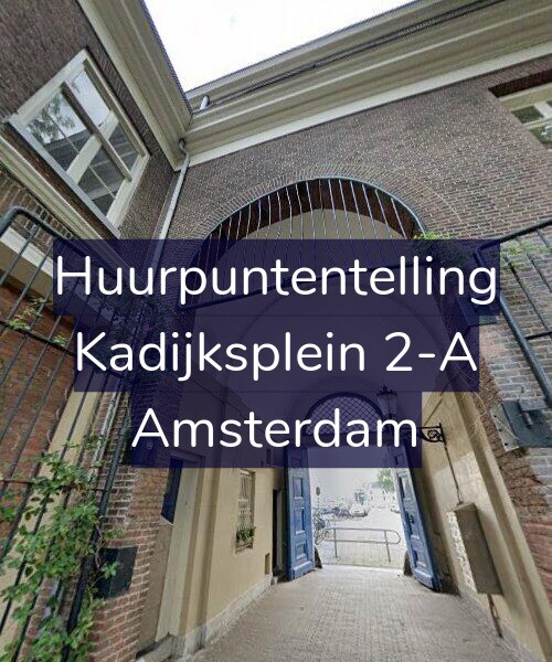 Foto gevel Huurpuntentelling voor Kadijksplein 2-A, Amsterdam