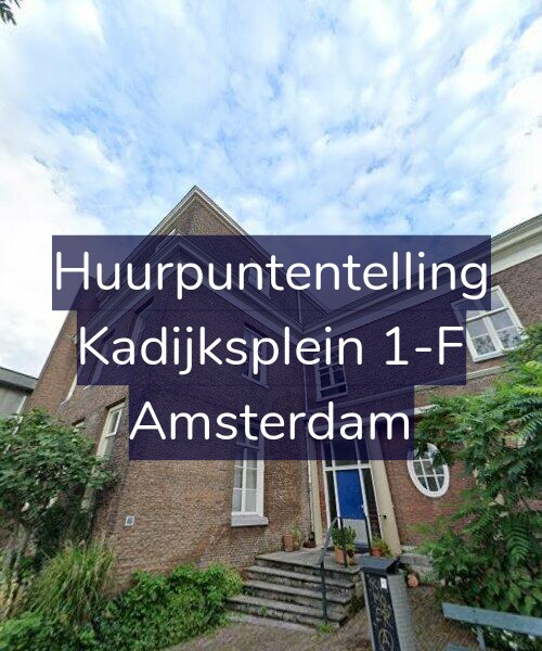 Foto gevel Huurpuntentelling voor Kadijksplein 1-F, Amsterdam