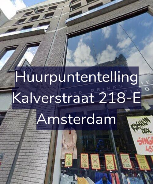 Foto gevel Huurpuntentelling voor Kalverstraat 218-E, Amsterdam