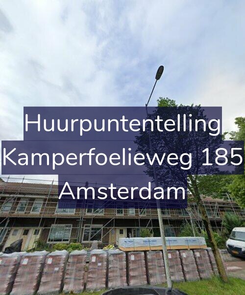 Foto gevel Huurpuntentelling voor Kamperfoelieweg 185, Amsterdam