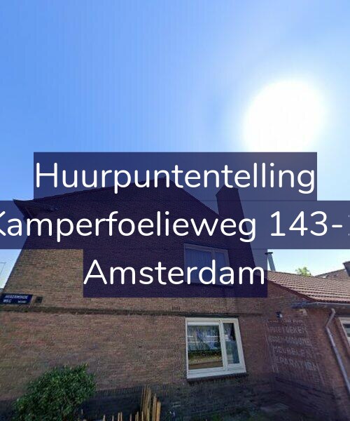 Foto gevel Huurpuntentelling voor Kamperfoelieweg 143-1, Amsterdam