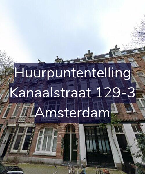 Foto gevel Huurpuntentelling voor Kanaalstraat 129-3, Amsterdam