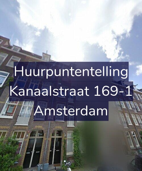 Foto gevel Huurpuntentelling voor Kanaalstraat 169-1, Amsterdam