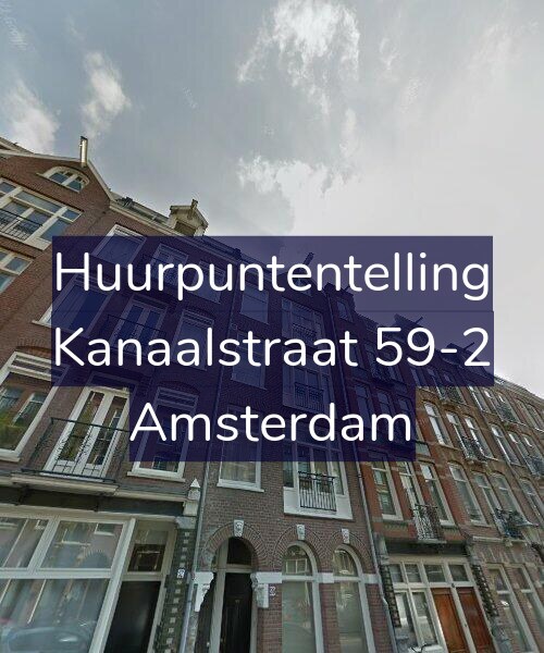 Foto gevel Huurpuntentelling voor Kanaalstraat 59-2, Amsterdam